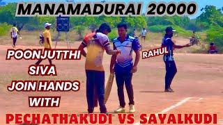 Pechathakudi Vs Sayalkudi | Round 1 |Manamadurai 20K Tournament | #indvsafg  #ausvswi highlights