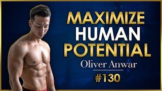 Become an Elite Human | Oliver Anwar | Kickoff Sessions Podcast #130